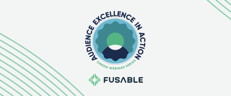 Audience Excellence in Action with Fusable