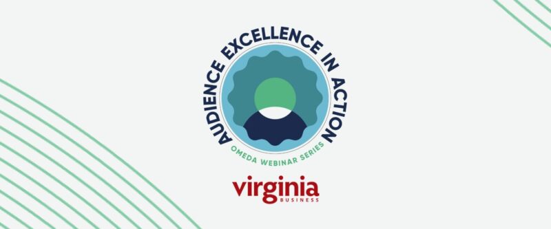 Audience Excellence in Action with Virginia Business